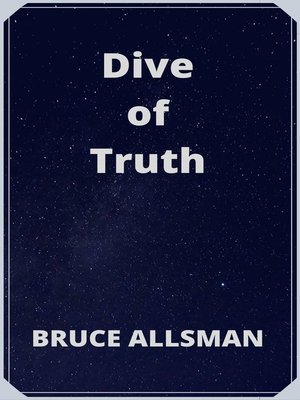 cover image of Dive of Truth